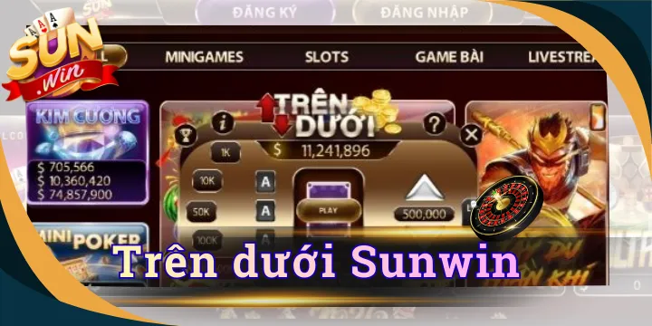 Trên dưới Sunwin - Chinh phục thưởng lớn mini game đơn giản