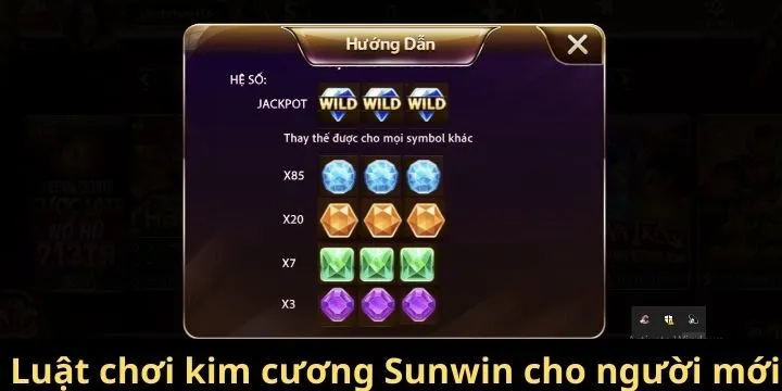 Luật chơi kim cương Sunwin đơn giản cho người mới