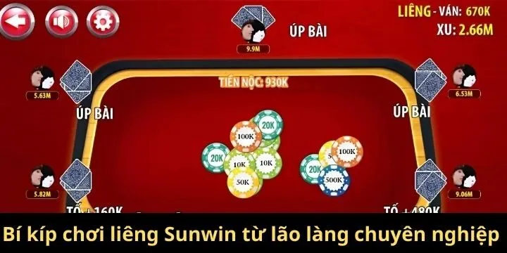 Bí kíp chơi liêng Sunwin từ lão làng chuyên nghiệp 