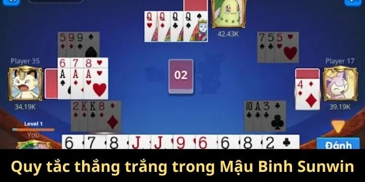 Quy tắc thắng trắng cụ thể trong Mậu Binh Sunwin