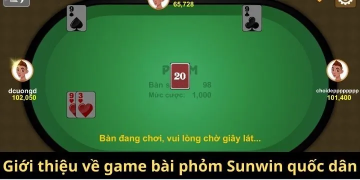 Bài phỏm Sunwin hot tại cổng game được yêu thích