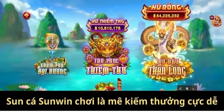 Sun Cá Sunwin mở ra thiên đường đại dương cực cuốn 